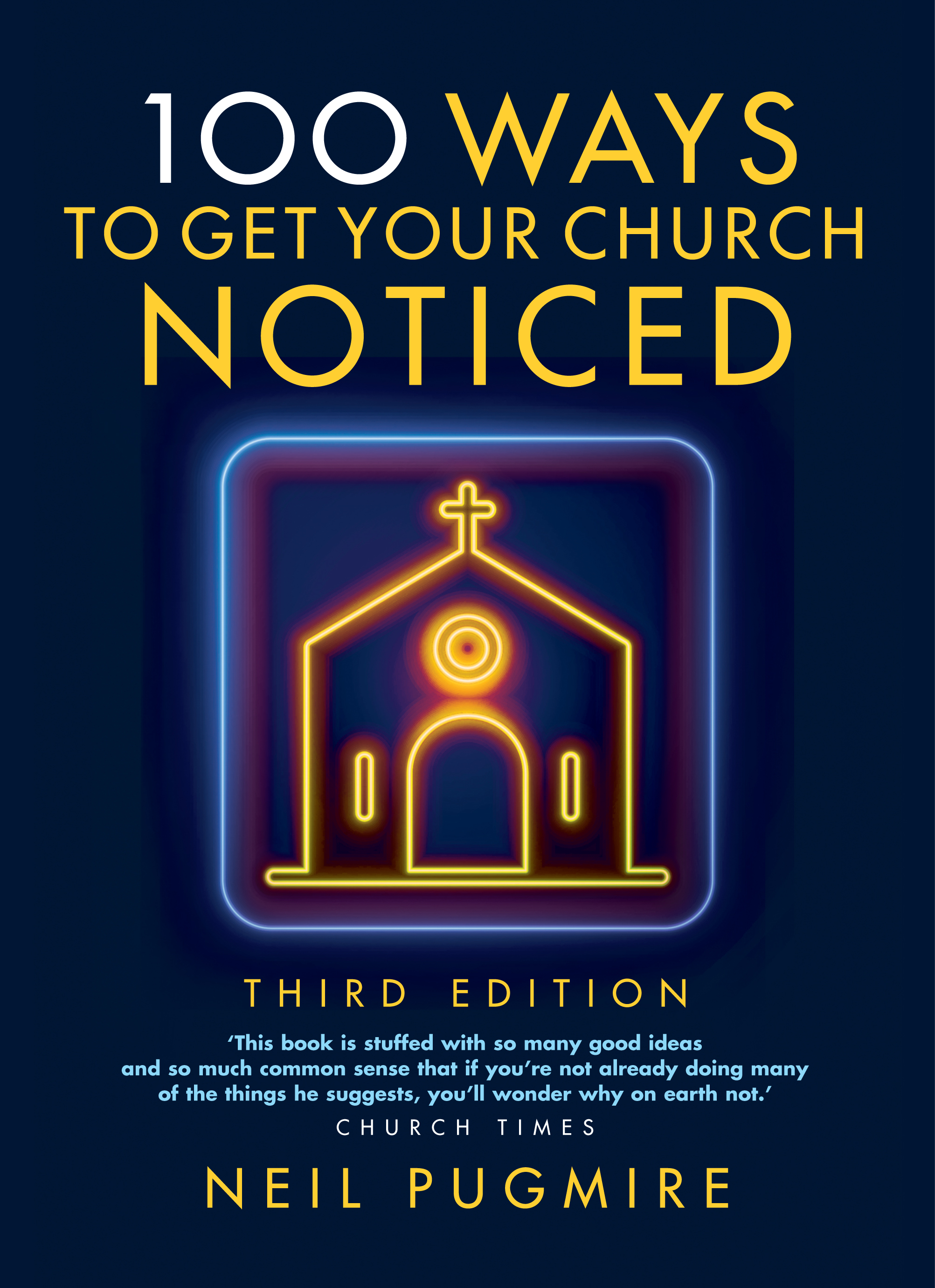 100 Ways To Get Your Church Noticed