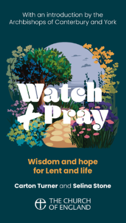 Watch and Pray: Wisdom and hope for Lent and life, Adult pack of 10