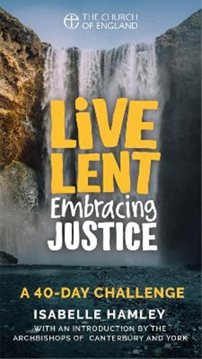 #LiveLent: Embracing Justice
