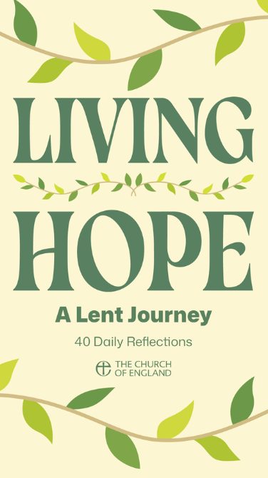 Living Hope: 40 daily reflections for adults