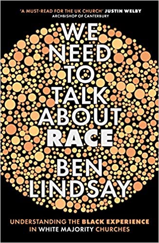 We Need to Talk About Race, by Ben Lindsay