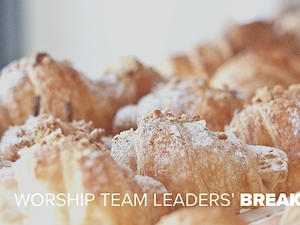 Worship team leaders’ breakfast