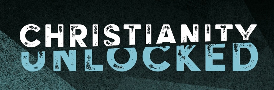 Christianity Unlocked - St Lukes